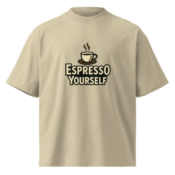 Espresso Yourself Funny oversized high neck t-shirt