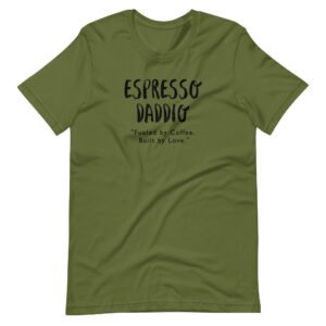 Espresso Daddio Shirt — #1 Funny Coffee Dad T-Shirt Father's Day Gift