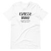 Espresso Daddio Shirt — #1 Funny Coffee Dad T-Shirt Father's Day Gift