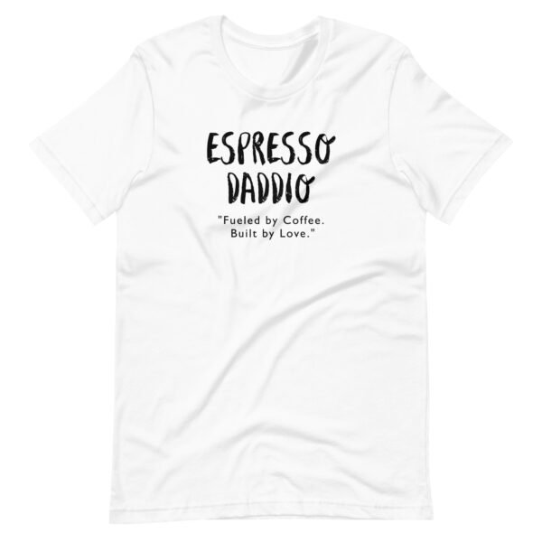 Espresso Daddio Shirt — #1 Funny Coffee Dad T-Shirt Father's Day Gift
