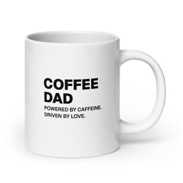white-glossy-mug-white-20-oz-handle-on-right-6a1b3d1e66f41.jpg Coffee Dad Mug